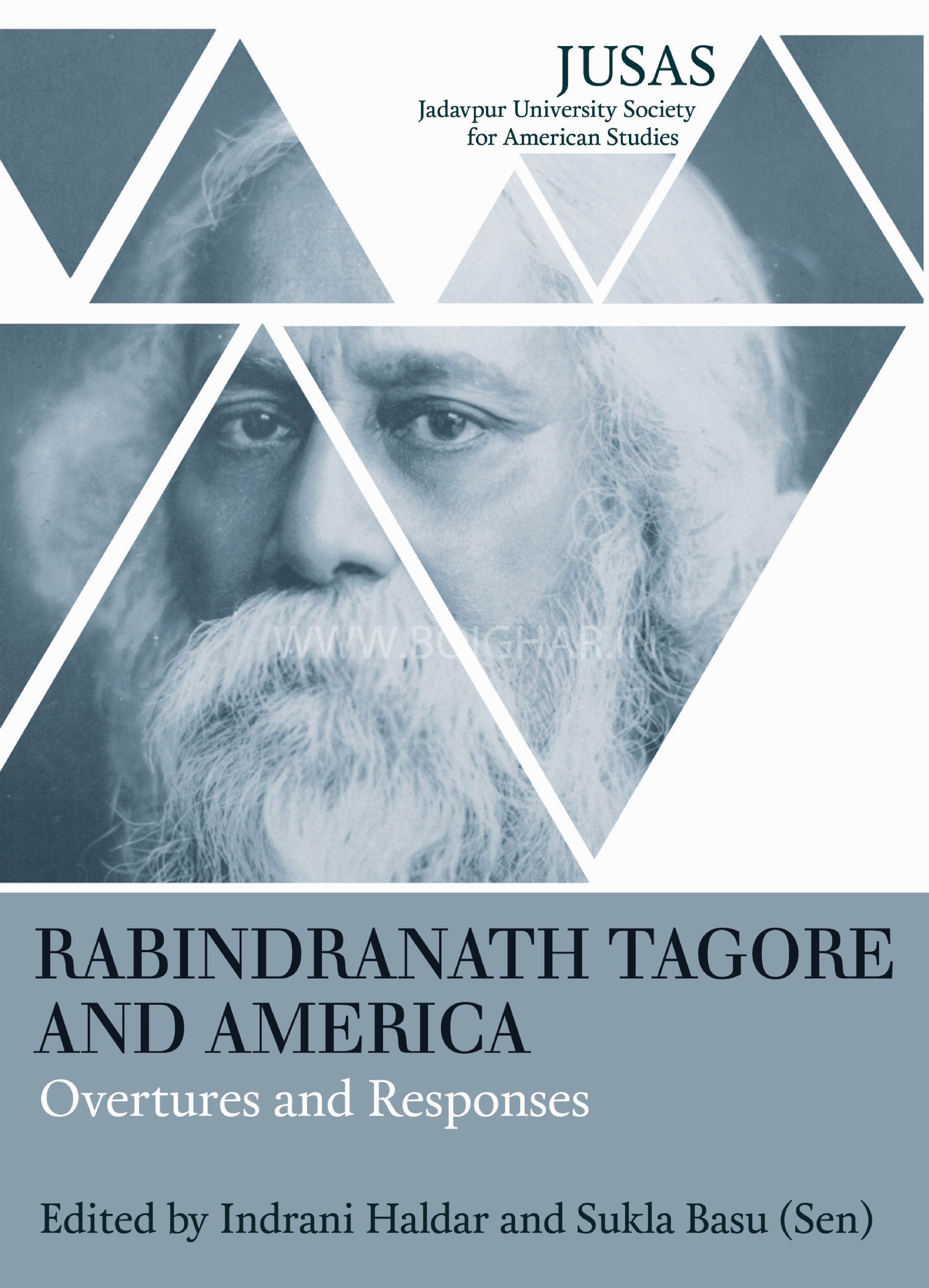 Rabindranath Tagore and America: Overtures and Responses - Boighar Dot In