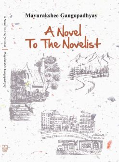 A Novel To The Novelist