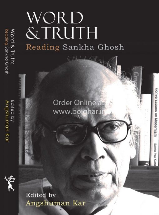 Word & Truth- Reading Sankha Ghosh