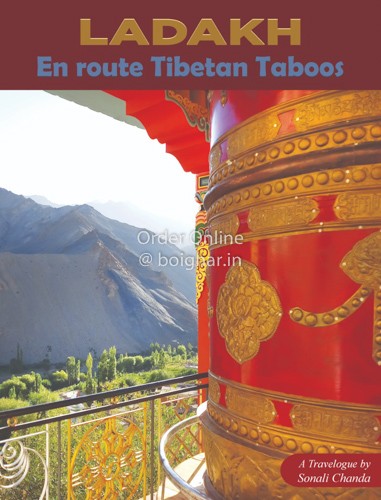 Ladakh En Route Tibetan Taboos [Sonali Chanda]