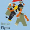 Russia Fights On [Maurice Hindus]